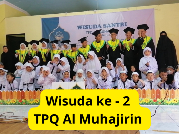 Wisuda Santri TPQ Al Muhajirin ke 2